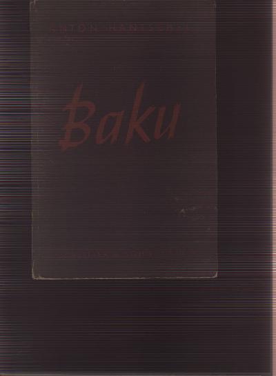 Baku++Ein+Kampf+um+Bohrt%C3%BCrme