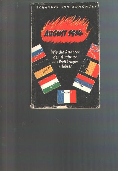 August+1914++Wie+die+Anderen+den+Ausbruch+des+Weltkrieges+erlebten