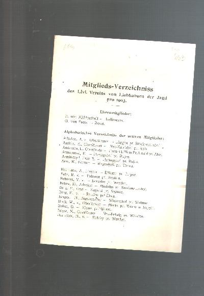 Mitglieds+-+Verzeichniss+des+Livl.+Vereins+von+Liebhabern+der+Jagd+pro+1903