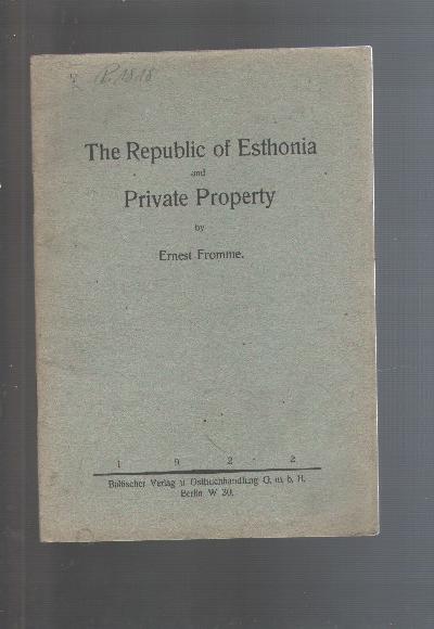 The+Republic+of+Esthonia+and+Private+Property