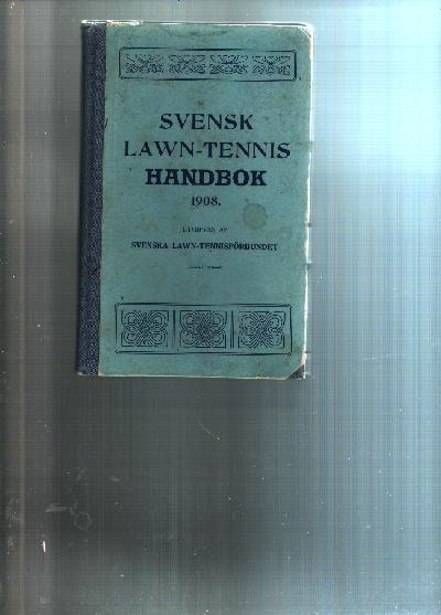 Svensk+Lawntennishandbok