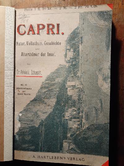 Capri.++Natur%2C+Volksthum%2C+Geschichte+und+Alterth%C3%BCmer+der+Insel