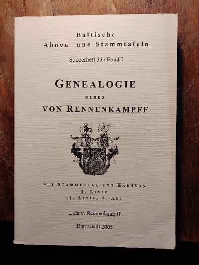 Genealogie+derer+von+Rennenkampff++I.+Linie++II.+Linie%2C+1.+Ast