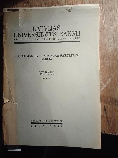 Latvijas+Universitates+Raksti+++Acta+Universitatis+Latviensis+Filologijas+un+Filosofias+Fakultates+Serija+++Tom.+I.+Sejums+Nr.+4