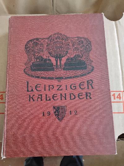 Leipziger+Kalender++Illustriertes+Jahrbuch+und+Chronik++1912