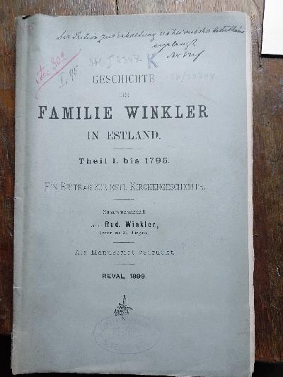 Geschichte+der+Familie+Winkler+in+Estland++Theil+I%2C+bis+1795