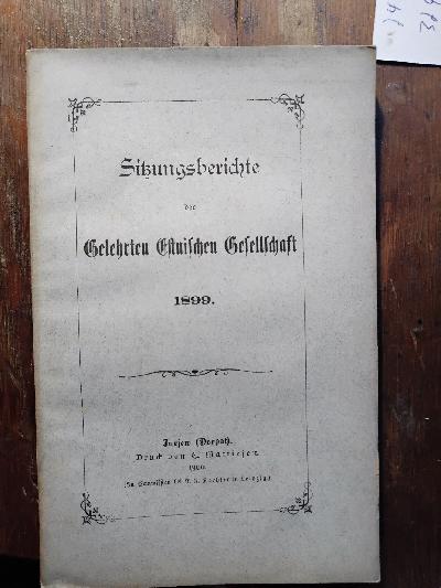 Sitzungsberichte+der+Gelehrten+Estnischen+Gesellschaft+1899