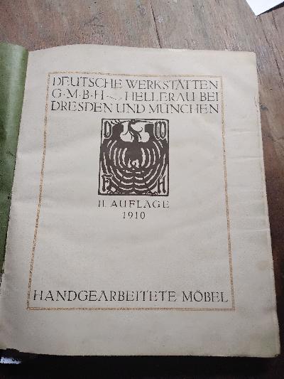 Deutsche+Werkst%C3%A4tten+G.M.B.H.++Hellerau+bei+Dresden+und+M%C3%BCnchen++Handgearbeitete+M%C3%B6bel.