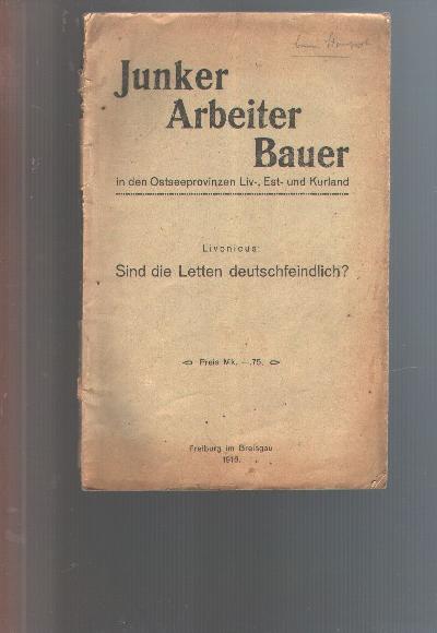 Sind+die+Letten+deutschfeindlich%3F+Livonicus+Freiburg+1916