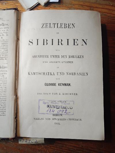 Zeltleben+in+Sibirien+und+Abenteuer+unter+den+Korj%C3%A4rken+und+anderen+St%C3%A4mmen+in+Kamtschatka+und+Nordasien