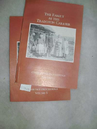 The+family+as+the+Tradition+Carrier++Conference+Proceedings+two+volumes
