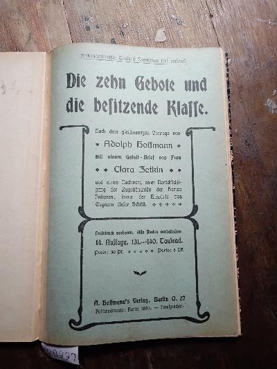 Die+zehn+Gebote+und+die+besitzende+Klasse+nach+dem+gleichnamigen+Vortrag+von+Adolph+Hoffmann+mit+einem+Geleitbrief+von+Clara+Zetkin+und+mit+