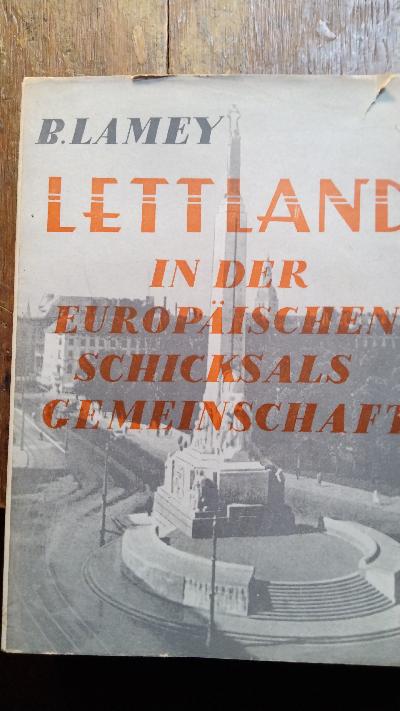 Lettland+in+der+europ%C3%A4ischen+Schicksalsgemeinschaft
