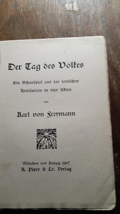 Der Tag des Volkes  Ein Schauspiel aus der lettischen Revolution in vier Akten - Front Cover
