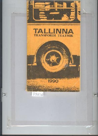 Tallinn+Transpordi+Teatmik+1990+%28Talliner+Nahverkehrs+Fahrplan+1990%29