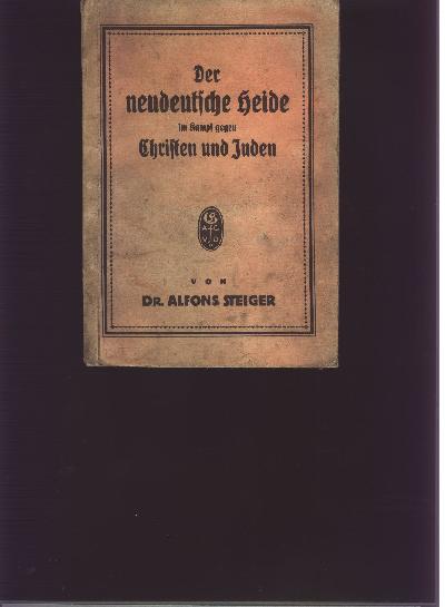 Der+neudeutsche+Heide+im+Kampf+gegen+Christen+und+Juden++Zweite+Auflage+von+Katholizismus+und+Judentum