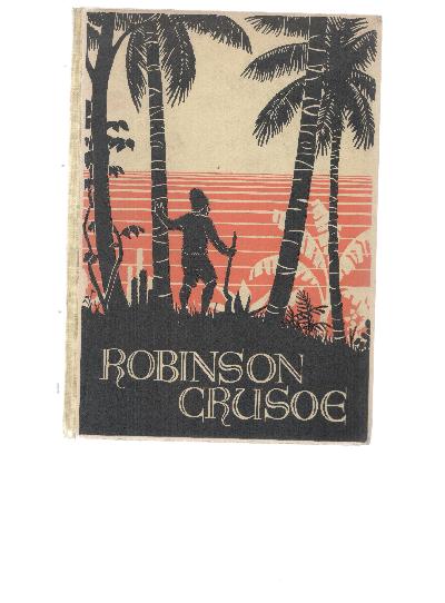 Robinson+Crusoe+Leben+und+seltsame+Abenteuer+von+Daniel+Defoe
