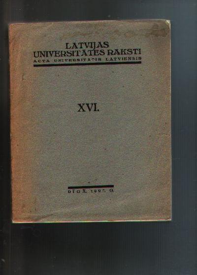 Latvijas+Universitates+Raksti+++Acta+Universitatis+Latviensis++XVI.