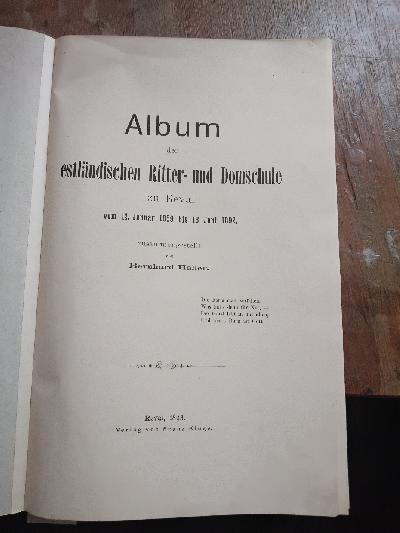 Albumder+estl%C3%A4ndischen+Ritter-+und+Domschule+zu+Reval+vom+12.+Januar+1859+bis+18.+Juni+1892