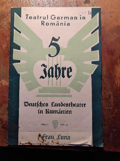 5+Jahre+Deutsches+Landestheater+in+Rum%C3%A4nien++B%C3%BChnenbl%C3%A4tter+1.+Mai+1938
