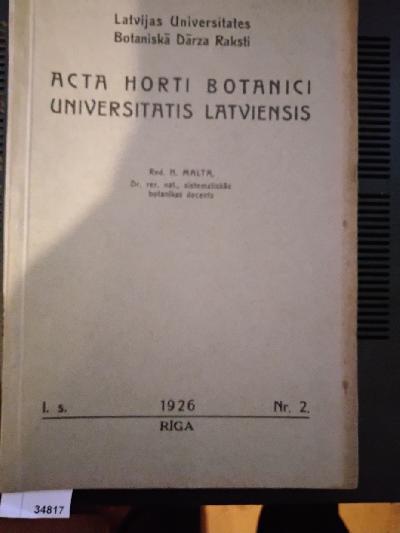 Acta+Horti+Botanici+Universitatis+Latviensis+Nr.+2+1926