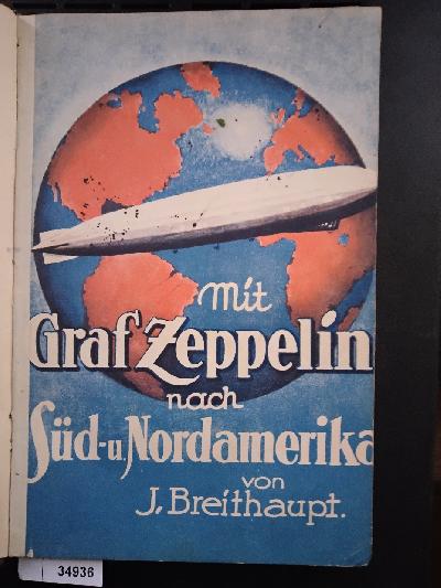 Mit+Graf+Zeppelin+nach+S%C3%BCd+-+u.+Nordamerika