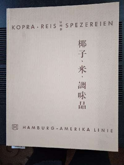 Kopra+Reis+und+Spezereien++Hamburg+Amerika+Linie
