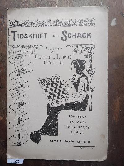 Tidskrift+f%C3%B6r+Schack++Nr.+12+December+1909