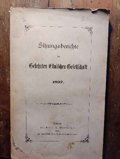 Sitzungsberichte+der+Gelehrten+Estnischen+Gesellschaft+1897