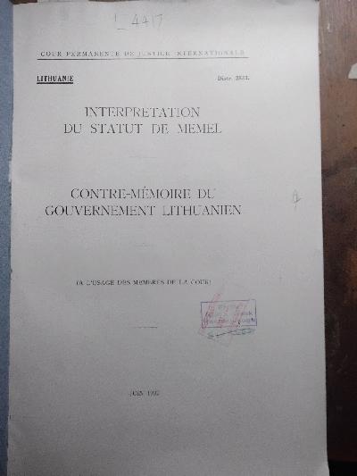 Interpretation+du+Statut+de+Memel++Contre+-+Memoire+du+Gouvernement+Lithuanien