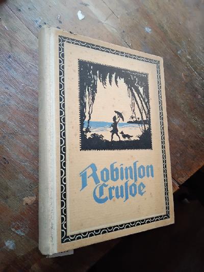 Robinson+Crusoes+Leben+und+seltsame+Abenteuer