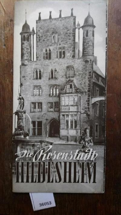 Die+Rosenstadt+Hildesheim