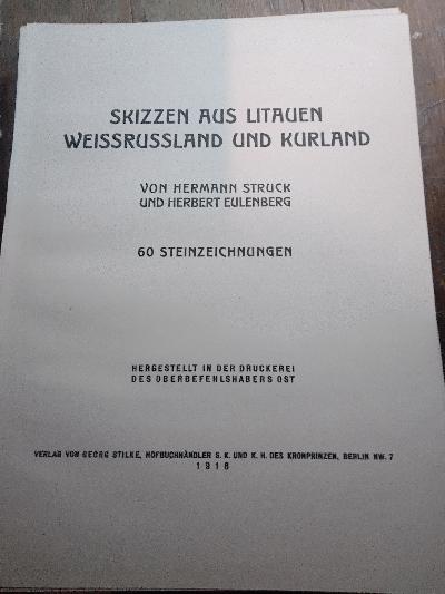 Skizzen+aus+Litauen+Weissrussland+und+Kurland++60+Steinzeichnungen+mit+Text