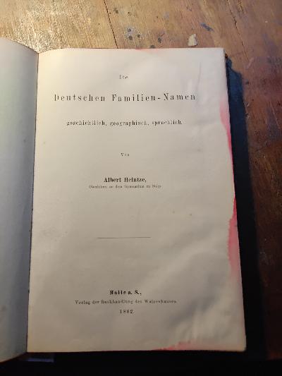 Die+Deutschen+Familien+-+Namen++geschichtlich%2C+geographisch%2C+sprachlich
