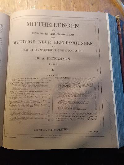 Mittheilungen+aus+Justus+Perthes+geographischer+Anstalt+%C3%BCber+wichtige+neue+Erforschungen+auf+dem+Gebiete+der+Geographie.+Jahrgang+1861+mit+4+Erg%C3%A4nzungsheften
