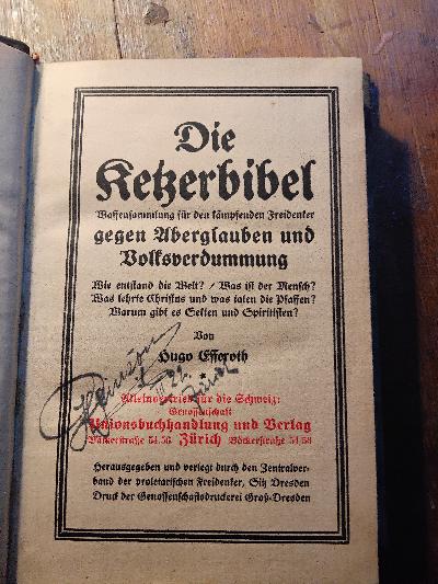 Die+Ketzerbibel++Waffensammlung+f%C3%BCr+den+k%C3%A4mpfenden+Freidenker+gegen+Aberglauben+und+Volksverdummung.