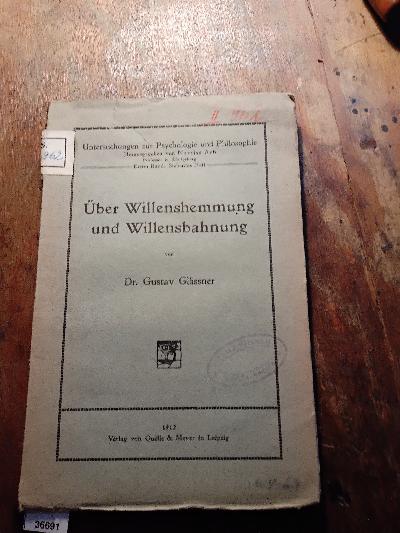 %C3%9Cber+Willenshemmung+und+Willensbahnung