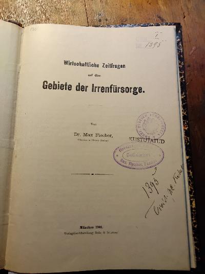 Wirtschaftliche+Zeitfragen+auf+dem+Gebiete+der+Irrenf%C3%BCrsorge