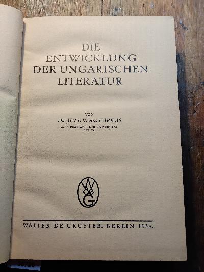 Die+Entwicklung+der+ungarischen+Literatur