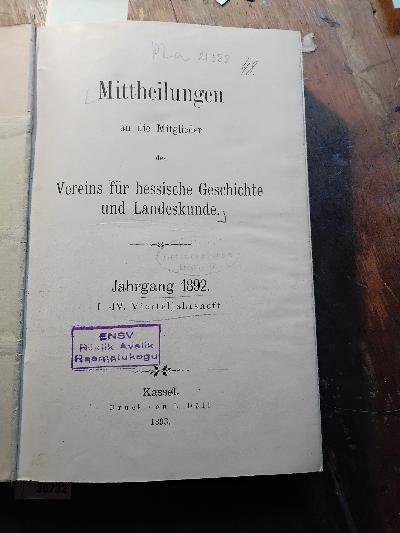 Mittheilungen+an+die+Mitglieder+des+Vereins+f%C3%BCr+hessische+Geschichte+und+Landeskunde+Jahrgang+1892+-+1895