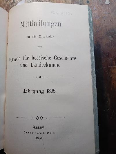 Mittheilungen+an+die+Mitglieder+des+Vereins+f%C3%BCr+hessische+Geschichte+und+Landeskunde+Jahrgang+1892+-+1895