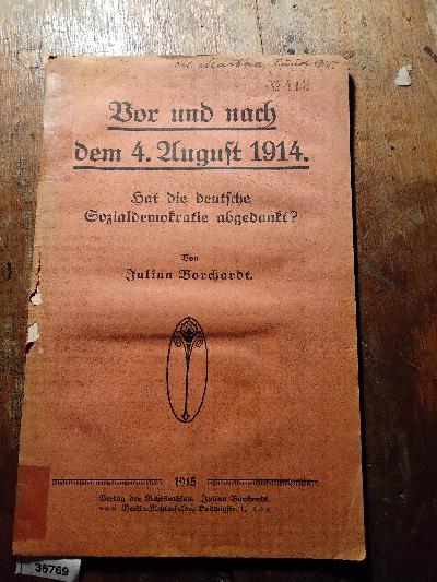 Vor+und+nach+dem+4.+August+1914++Hat+die+deutsche+Sozialdemokratie+abgedankt%3F