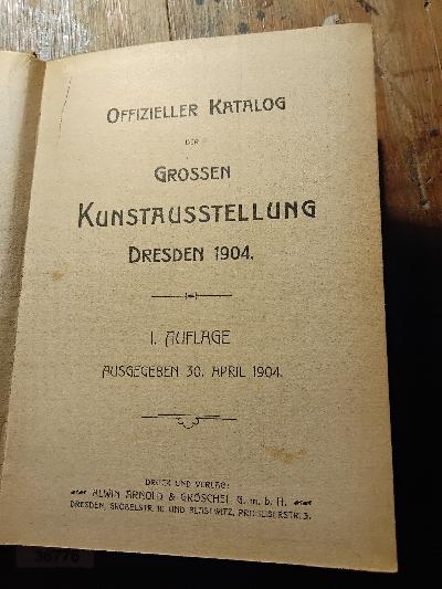 Offizieller+Katalog+der+Grossen+Kunstausstellung+in+Dresden+1904