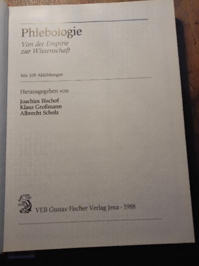 Phlebologie++Von+der+Empirie+zur+Wissenschaft+