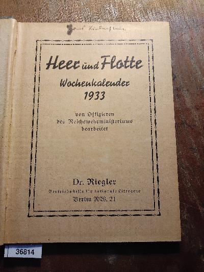 Heer+und+Flotte.+Wochenkalender+1933.