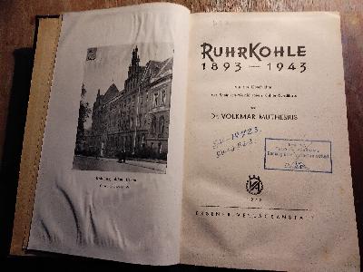 Ruhrkohle+1893-1943%2C+Aus+der+Geschichte+des+Rheinisch-Westf%C3%A4lischen+Kohlen-Syndikats