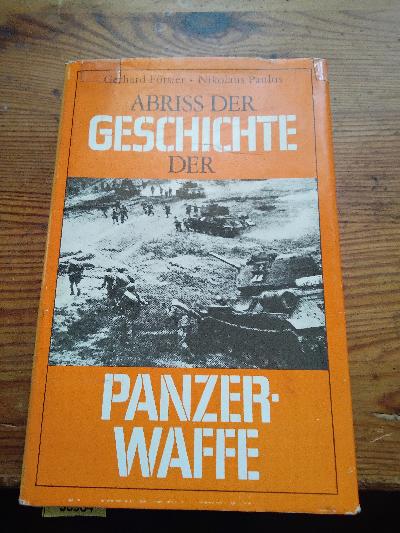 Abriss+der+Geschichte+der+Panzerwaffe