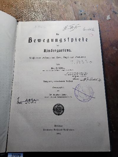 Die+Bewegungsspiele+des+Kindergartens++Nebst+einem+Anhang+von+Ball-%2C+Kugel-+und+Bauliedern