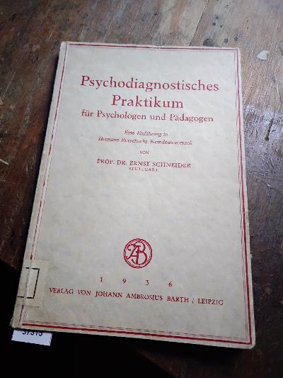 Psychodiagnostisches+Praktikum+f%C3%BCr+Psychologen+und+P%C3%A4dagogen.+Eine+Einf%C3%BChrung+in+Hermann+Rorschachs+Formdeuteversuch