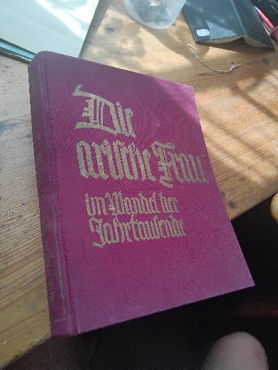 Die+arische+Frau+im+Wandel+der+Jahrtausende